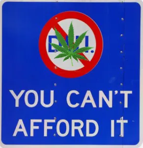 DWI Marijuana sign